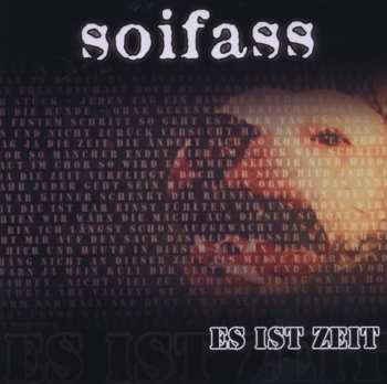 Album Soifass: Es Ist Zeit