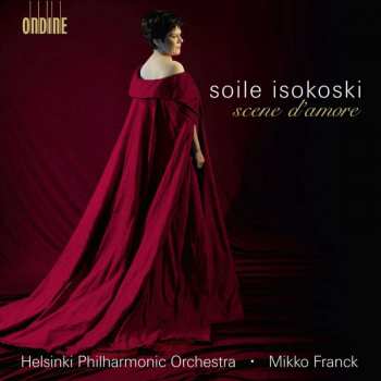 CD Soile Isokoski: Scene D'Amour 422815