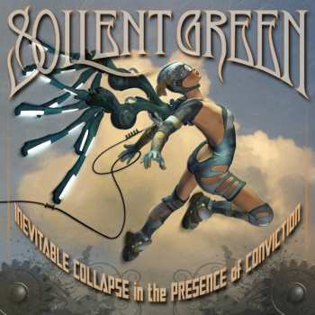 CD Soilent Green: Inevitable Collapse In The Presence Of Conviction 396559