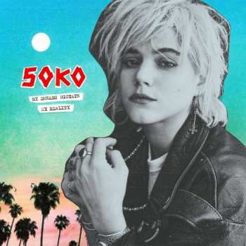 Album Soko: My Dreams Dictate My Reality