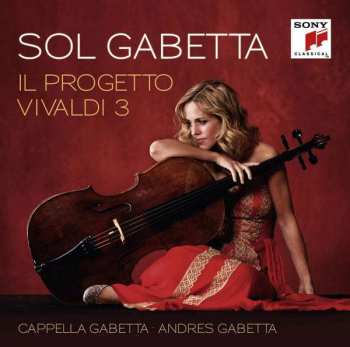 Album Sol Gabetta: Il Progetto Vivaldi 3