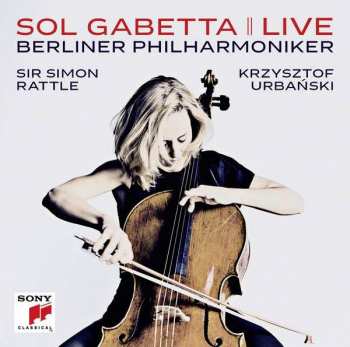Album Sol Gabetta: Sol Gabetta || Live