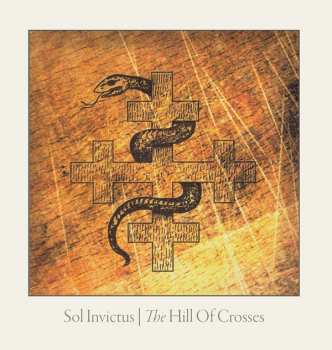 Album Sol Invictus: The Hill Of Crosses