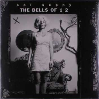 LP Sol Seppy: The Bells Of 1 2 LTD 389609
