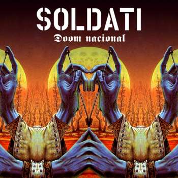 Album Soldati: Doom Nacional