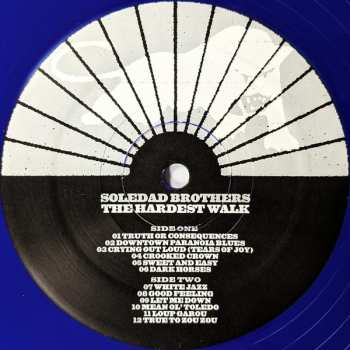 LP Soledad Brothers: The Hardest Walk LTD | CLR 105041