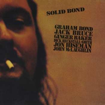 Album Graham Bond: Solid Bond