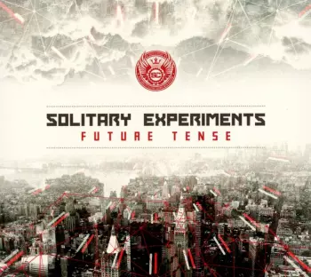 Solitary Experiments: Future Tense