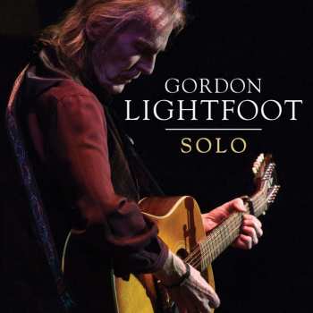 Album Gordon Lightfoot: Solo