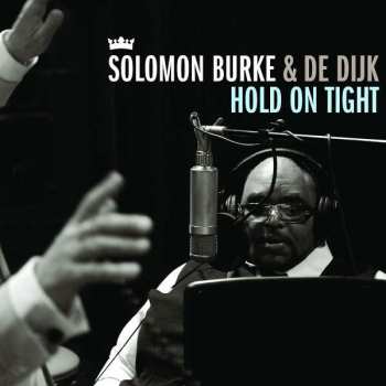 Album Solomon Burke: Hold On Tight
