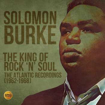 Album Solomon Burke: The King Of Rock 'N' Soul (The Atlantic Recordings 1962-1968)