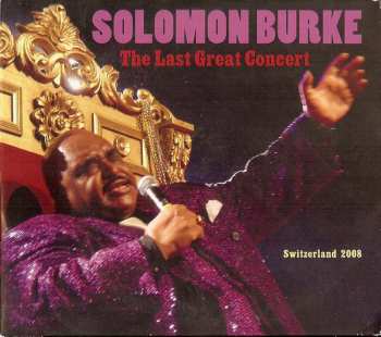 2CD Solomon Burke: The Last Great Concert 454156