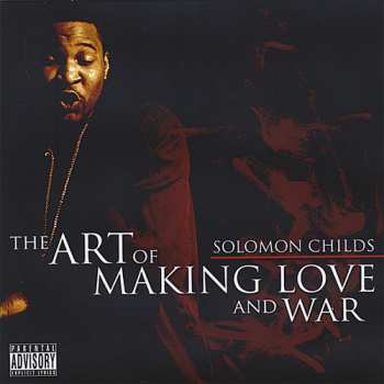 Album Solomon Childs: The Art Of Making Love And War