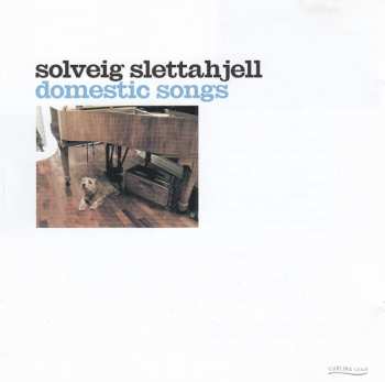 Album Solveig Slettahjell: Domestic Songs