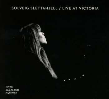 Album Solveig Slettahjell: Live At Victoria