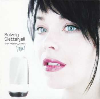 Album Solveig Slettahjell: Silver