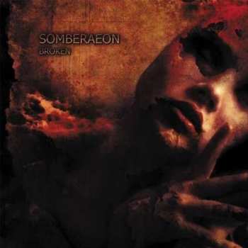 Album Somberaeon: Broken