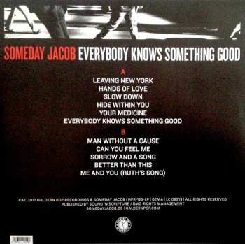 LP Someday Jacob: Everybody Knows Something Good 469542