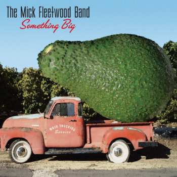 Album The Mick Fleetwood Band: Something Big