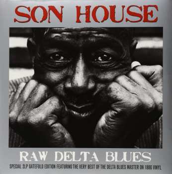 2LP Son House: Raw Delta Blues 29532