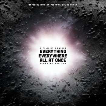 Album Son Lux: Everything Everywhere All at Once (Original Motion Picture Soundtrack)