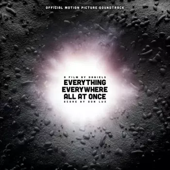 Son Lux: Everything Everywhere All at Once (Original Motion Picture Soundtrack)