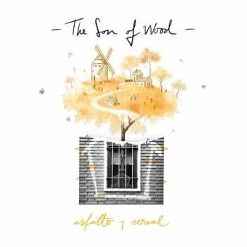 Album Son Of Wood: Asfalto Y Cereal