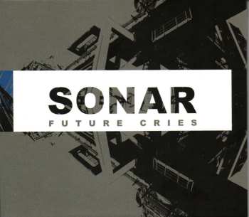 Sonar: Future Cries 