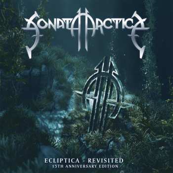 Album Sonata Arctica: Ecliptica - Revisited (15th Anniversary Edition)