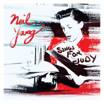 Album Neil Young: Songs For Judy