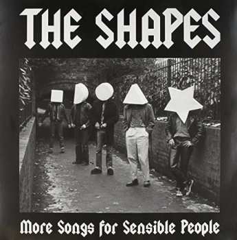 Album The Shapes: Songs For Sensible People