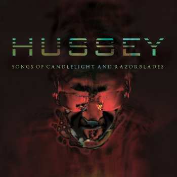 Album Wayne Hussey: Songs Of Candlelight And Razorblades