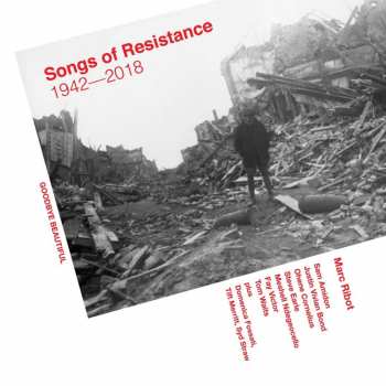2LP Marc Ribot: Songs Of Resistance 1942-2018 33640