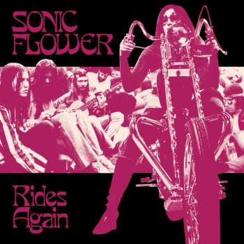 LP Sonic Flower: Rides Again 344077