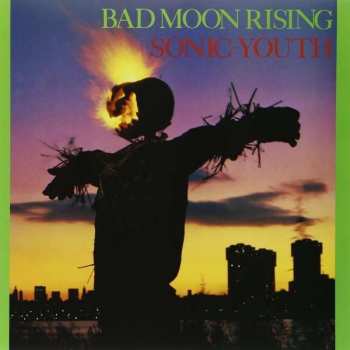 Album Sonic Youth: Bad Moon Rising