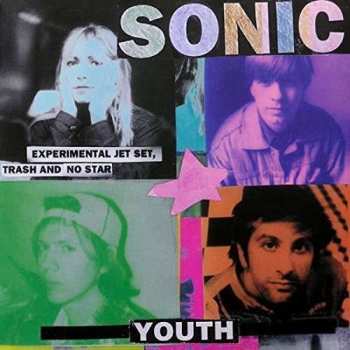 LP Sonic Youth: Experimental Jet Set, Trash And No Star 527113