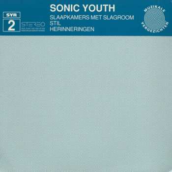 Album Sonic Youth: Slaapkamers Met Slagroom