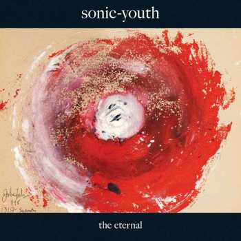 2LP Sonic Youth: The Eternal 78729