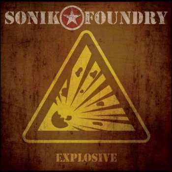 Album Sonik Foundry: Explosive