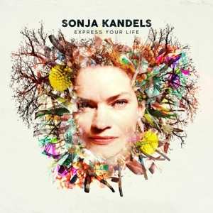 Album Sonja Kandels: Express Your Life