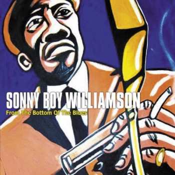 Album Sonny Boy Williamson: From The Bottom Of The Blues