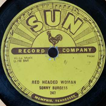 Album Sonny Burgess: Red Headed Woman / We Wanna Boogie