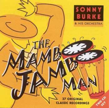 Album Sonny Burke And His Orchestra: The Mambo Jambo Man