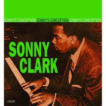 4CD Sonny Clark: Sonny's Conception 398452