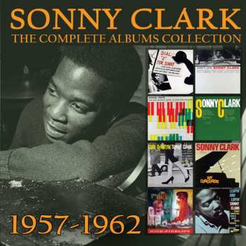 Album Sonny Clark: The Complete Albums Collection 1957-1962
