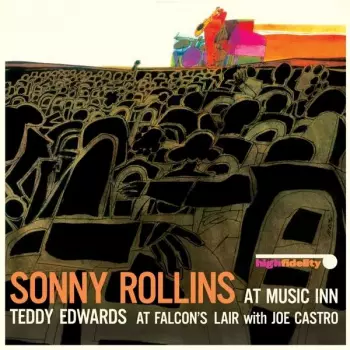 Sonny Rollins: At Music Inn / At Falcon's Lair