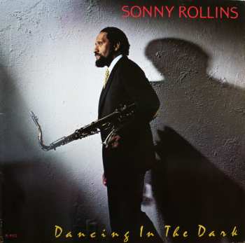 Album Sonny Rollins: Dancing In The Dark