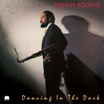 LP Sonny Rollins: Dancing In The Dark LTD 535356