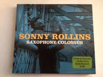 2CD Sonny Rollins: Saxophone Colossus
