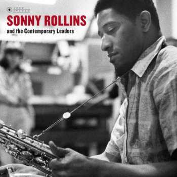 CD Sonny Rollins: Sonny Rollins And The Contemporary Leaders 221578